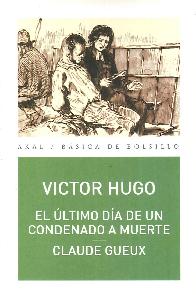 El ltimo Da de un Condenado a Muerte