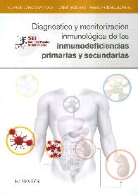 Diagnstico y Monitorizacin Inmunolgica de las Inmunodeficiencias Primarias y Secundarias