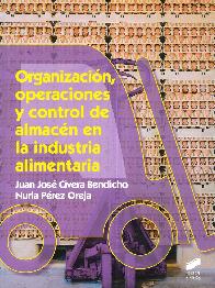 Organizacin, Operaciones y Control de Almacn en la Industria Alimentaria