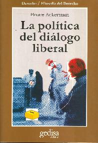 La Poltica del Dilogo Liberal