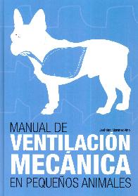 Manual de Ventilacin Mecnica en Pequeos Animales