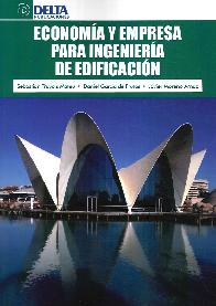 Economa y Empresa para Ingeniera de Edificacin