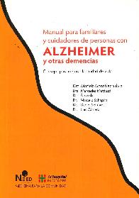 Manual para familiares y cuidadores de personas con Alzheimer y otras demencias