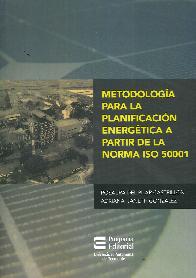 Metodologa para la Planificacin Energtica a partir de la Norma ISO 50001