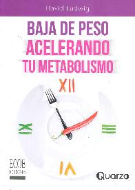 Baja de Peso Acelerando Tu Metabolismo