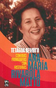 Tetagua rembi' u Comidas paraguayas con historias