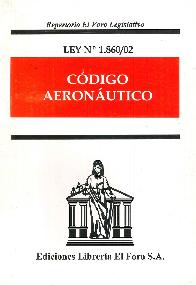 Ley 1860/02 Cdigo Aeronutico