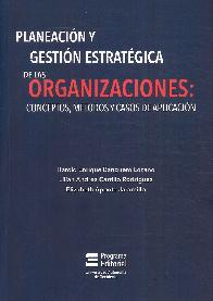 Planeacin y Gestin Estratgica de las Organizaciones :