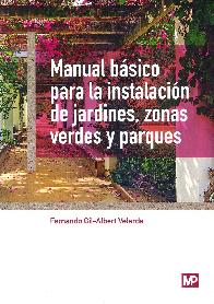 Manual bsico para la instalacin de jardines, zonas verdes y parques