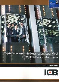 Tarjeta Profesional de la Construccin Sector Metal (TPM) Instalacin de Ascensores