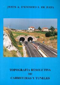 Topografa Resolutiva de Carreteras y Tuneles