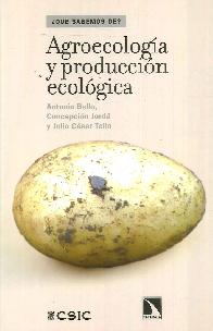 ¿Qué sabemos de? Agroecología y Producción ecológica