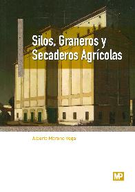 Silos, Graneros y Secaderos Agrcolas