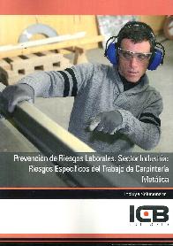 Pervencin de Riesgos Laborales. Sector Industria: Riesgos Especifcos del Trabajo de