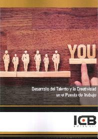 Desarrollo del Talento y la Creatividad en el Puesto de Trabajo