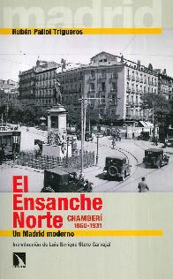 El ensanche norte    (Chamberr 1860-1931)