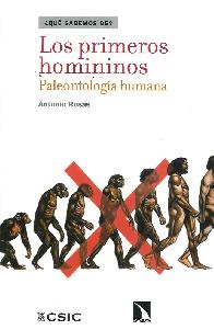 Qu sabemos acerca de? Los primeros homininos