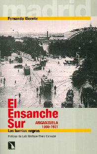 El ensanche sur (Arganzuela 1860-1931)