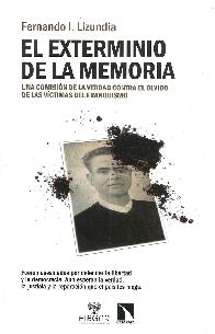 El exterminio de la memoria