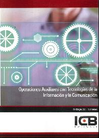 Operaciones Auxiliares con Tecnologas de la Informacin y la Comunicacin