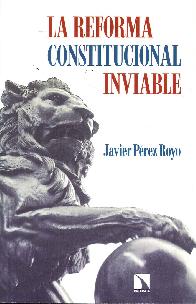 La Reforma Constitucional Inviable