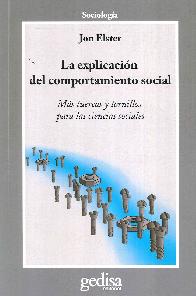 La Explicacin del Comportamiento Social