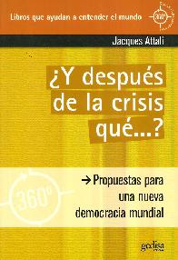  Y despus de la crisis qu ... ?