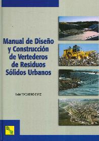 Manual de Diseo y Construccin de Vertederos de Residuos Slidos Urbanos