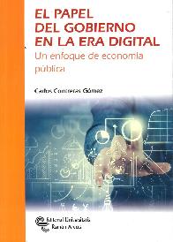 El Papel del Gobierno en la Era Digital