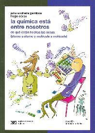 La Qumica est entre nosotros