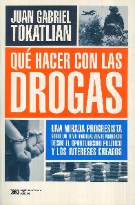 Qu hacer con las Drogas