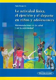 La Actividad Fsica, el Ejercicio y el Deporte en Nios y en la Enfermedad