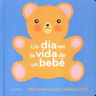 Un Da en la Vida de un Beb