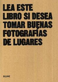 Lea este libro si desea tomar buenas forografas de lugares