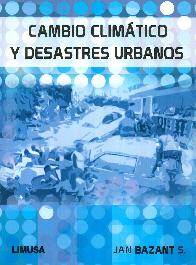 Cambio Climtico y Desastres Urbanos