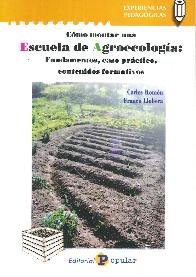 Cmo montar una escuela de agroecologa