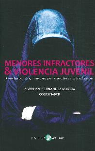 Menores infractores y violencia juvenil