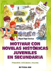 Motivar con novelas histricas juveniles en secundaria.