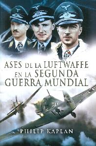 Ases de la Luftwaffe en la segunda guerra mundial