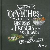 Ceviches Recetas gustosas, frescas & originales