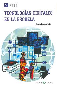 Tecnologas digitales en la escuela