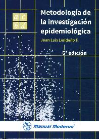 Metodologa de la Investigacin Epidemiolgica