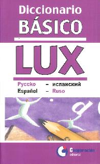 Diccionario bsico Ruso-Espaol, Espaol-Ruso