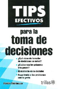 TIPS efectivos para toma de decisiones