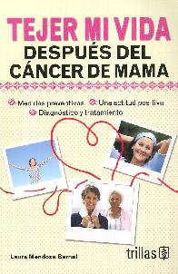 Tejer mi vida, despus del cancer de mama