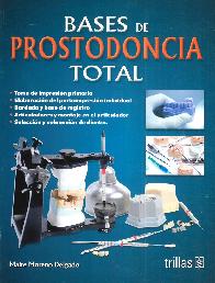 Bases de la prostodoncia total