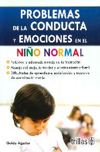 Problemas de la Conducta y Emociones en el Nio Normal