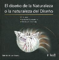 El Diseo de la Naturaleza o la Naturaleza del Diseo