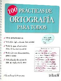 100 Prácticas de Ortografía para todos
