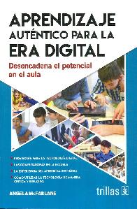 Aprendizaje autntico para la era digital